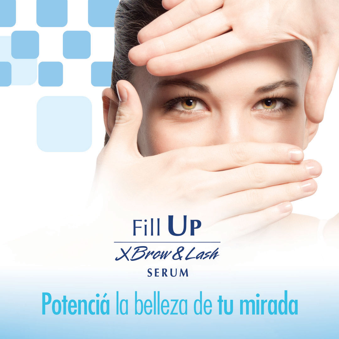 LANZAMIENTO: FILL UP XBrow & Lash Serum